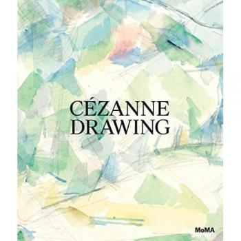 Jodi Hauptman Cézanne: Drawing