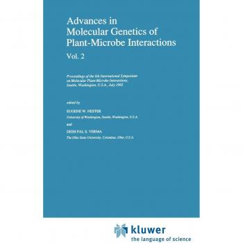 Advances in Molecular Genetics of Plant-Microbe Interactions, Vol. 2: Proceedings of the 6th International Symposium on Molecular Plant-Microbe ... Biotechnology in Agriculture