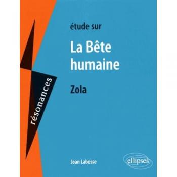 Zola, La Bête humaine