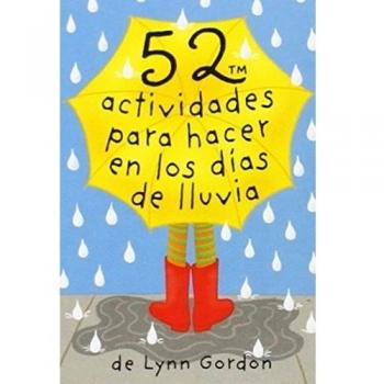 52 actividades para hacer en los días de lluvia.