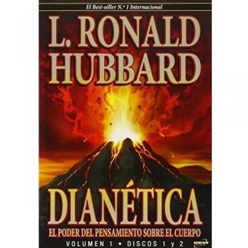 Dianética, el poder del pensamiento sobre el cuerpo