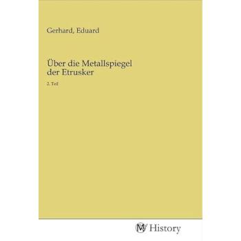 Über die Metallspiegel der Etrusker