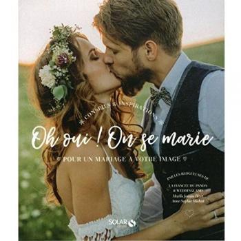 Oh oui on se marie