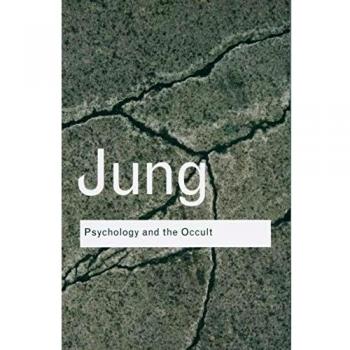 Psychology and the Occult (Routledge Classics)