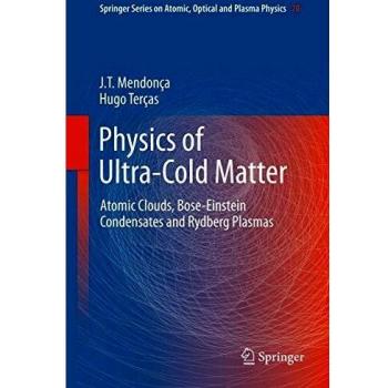Physics of Ultra-Cold Matter: Atomic Clouds, Bose-Einstein Condensates and Rydberg Plasmas