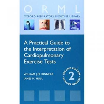 A Practical Guide To The Interpretation Of Cardiopulmonary Exercise Tests