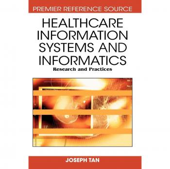 Healthcare Information Systems and Informatics