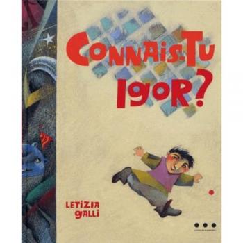 Connais-tu igor ?