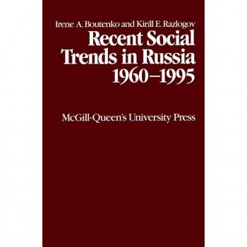 Recent Social Trends in Russia 1960-1995