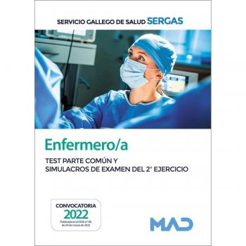 Enfermero/a del SERGAS. Test parte común y simulacros de examen del 2º ejercicio