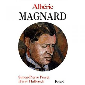 Harry Halbreich Albéric Magnard