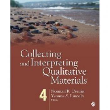 Collecting and Interpreting Qualitative Materials