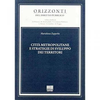 Città metropolitane e strategie di sviluppo dei territori