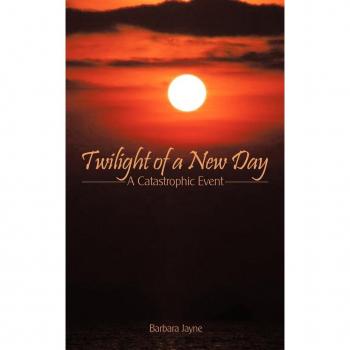 Twilight of a New Day