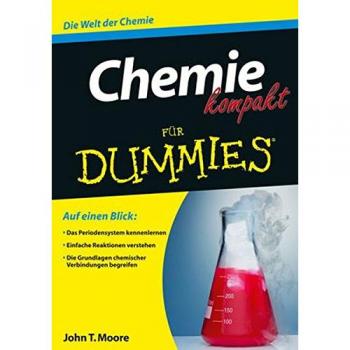 Chemie kompakt für Dummies