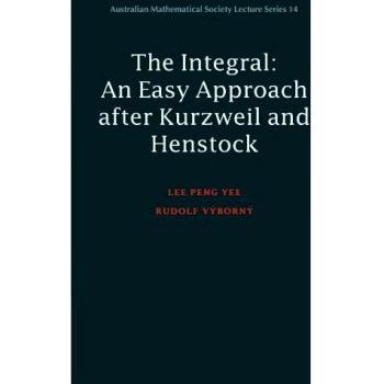 The Integral: An Easy Approach after Kurzweil and Henstock: 14