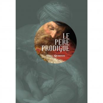 Le père prodigue