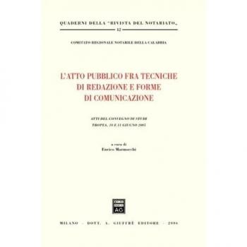 Atto pubblico fra tecniche di redazione