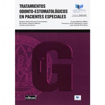 Tratamientos odonto-estomatológicos en pacientes especiales