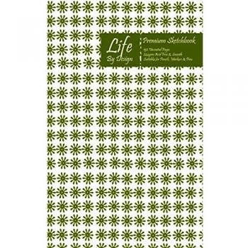Premium Life By Design Sketchbook 6 x 9 Inch Uncoated
