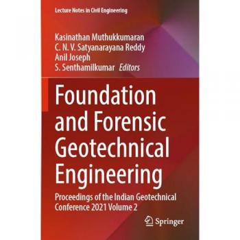 Foundation and Forensic Geotechnical Engineering