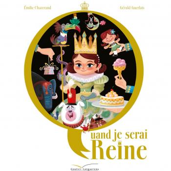 Quand je serai reine