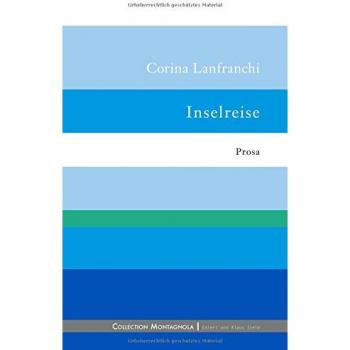 Lanfranchi, Corina: Inselreise