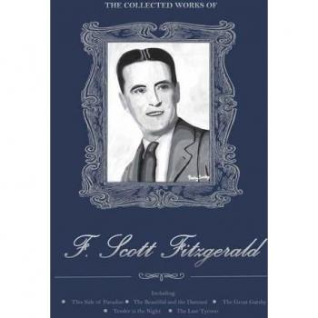 The Collected Works of F. Scott Fitzgerald (Wordsworth Library Collection)