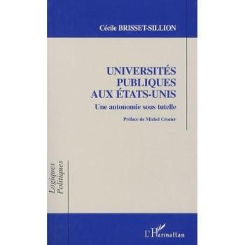 Universités publiques aux Etats-Unis: Une autonomie sous tutelle