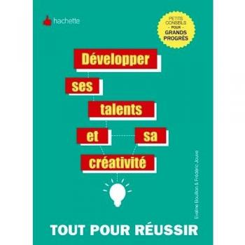 Développer ses talents et sa créativité