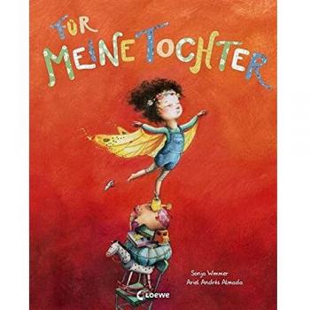 Für meine Tochter: Weil du etwas ganz Besonderes bist