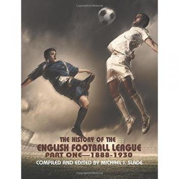 The History of the English Football League