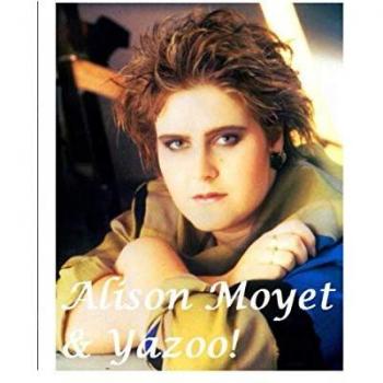 Alison Moyet & Yazoo!: The Shocking Truth!