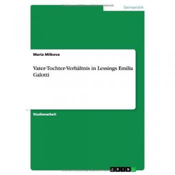Vater-Tochter-Verhältnis in Lessings Emilia Galotti
