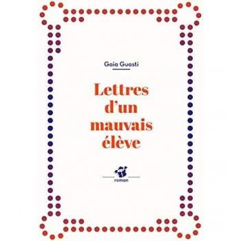 Lettres d'un mauvais élève