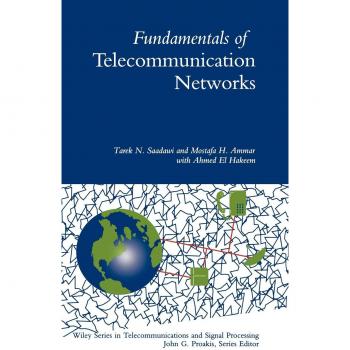 Fundamentals of Telecommunication Networks