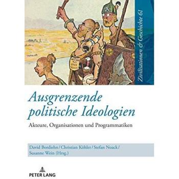 Ausgrenzende politische Ideologien