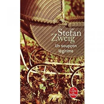 Un soupçon légitime | Stefan Zweig | Buch