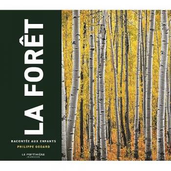 Philippe Godard La Forêt Racontée Aux Enfants