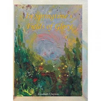In Springtime's Fields of Glory