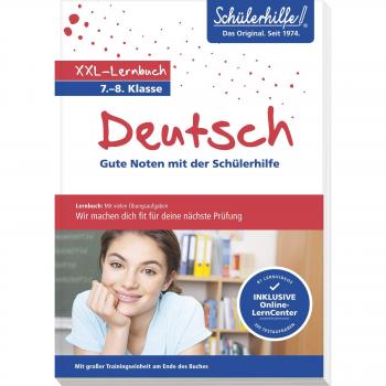 Xxl-Lernbuch Deutsch 7./8. Klasse: Gute Noten Mit Der Schülerhilfe