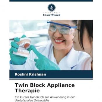 Krishnan, Roshni: Twin Block Appliance Therapie