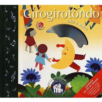 Girogirotondo. Ediz. a colori. Con CD-ROM