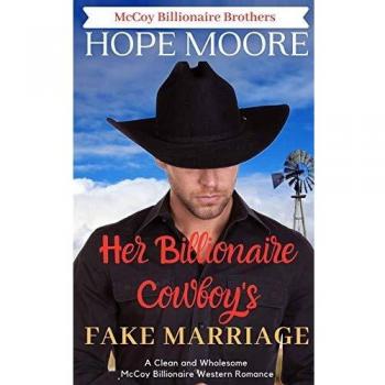 Her Billionaire Cowboy's Fake Marriage