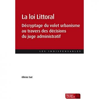 La loi Littoral : décryptage du volet urbanisme au travers des décisions du juge administratif