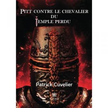 Pitt contre le chevalier  du temple perdu
