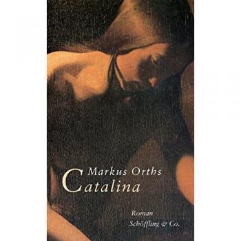 Markus Orths Catalina