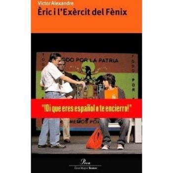 Èric i l'Exèrcit del Fènix.. L'obra de teatre
