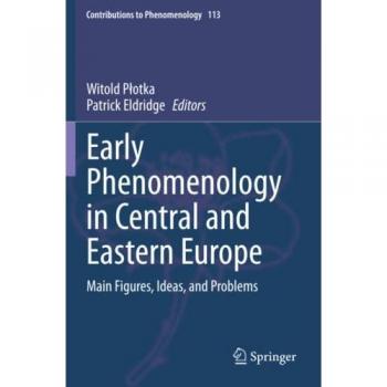 Early Phenomenology in Central and Eastern Europe