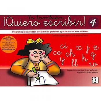 Yo también ¡Quiero Escribir! 4 (Tapa blanda).